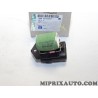 Resistance ventilation radiateur refroidissement moteur Opel Chevrolet original OEM 55704057