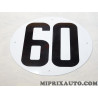 Plaque aluminium 200mm information vitesse 60KM/H Seri disque PB00067