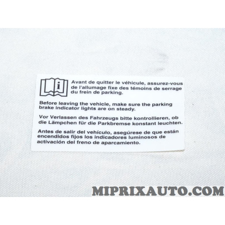 Etiquette autocollante information frein à main Renault Dacia original OEM 8200425548 