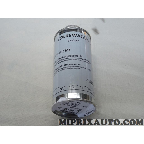Bidon 250ml huile compresseur climatisation DLU09/2024 Volkswagen Audi Skoda Seat original OEM&nbsp;G055535M2 