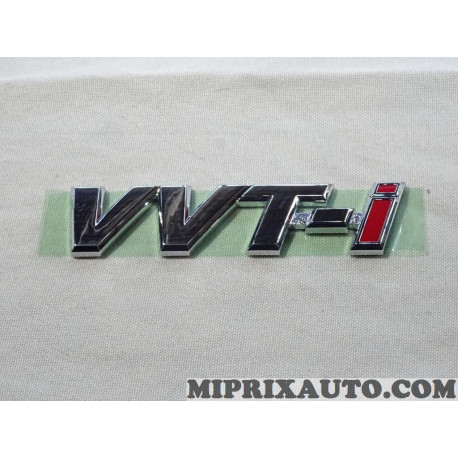 Logo motif embleme monogramme badge ecusson VVT-IToyota Lexus original OEM 75428-0K011 754280K011 