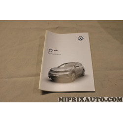 Documentation lisez moi ID4 edition 01/2021 Volkswagen Audi Seat Skoda original OEM&nbsp;11B012740AA 