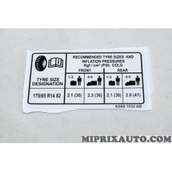 Etiquette autocollante gonflage roue Ford original OEM 1721593 AS691532AB 
