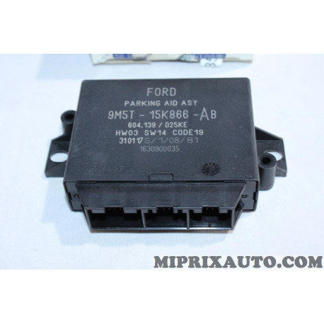Module electronique centrale radar aide au stationnement Ford original OEM 1679351 9M5T15K866AB pour ford cmax c-max de 2007 à 