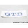 Logo motif embleme ecusson badge monogramme GTD Volkswagen Audi Skoda Seat original OEM 5H0853687B 2ZZ