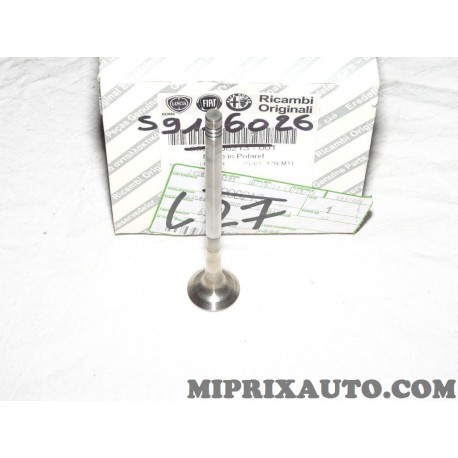 Soupape echappement Fiat Alfa Romeo Lancia original OEM 55208213 59116026 